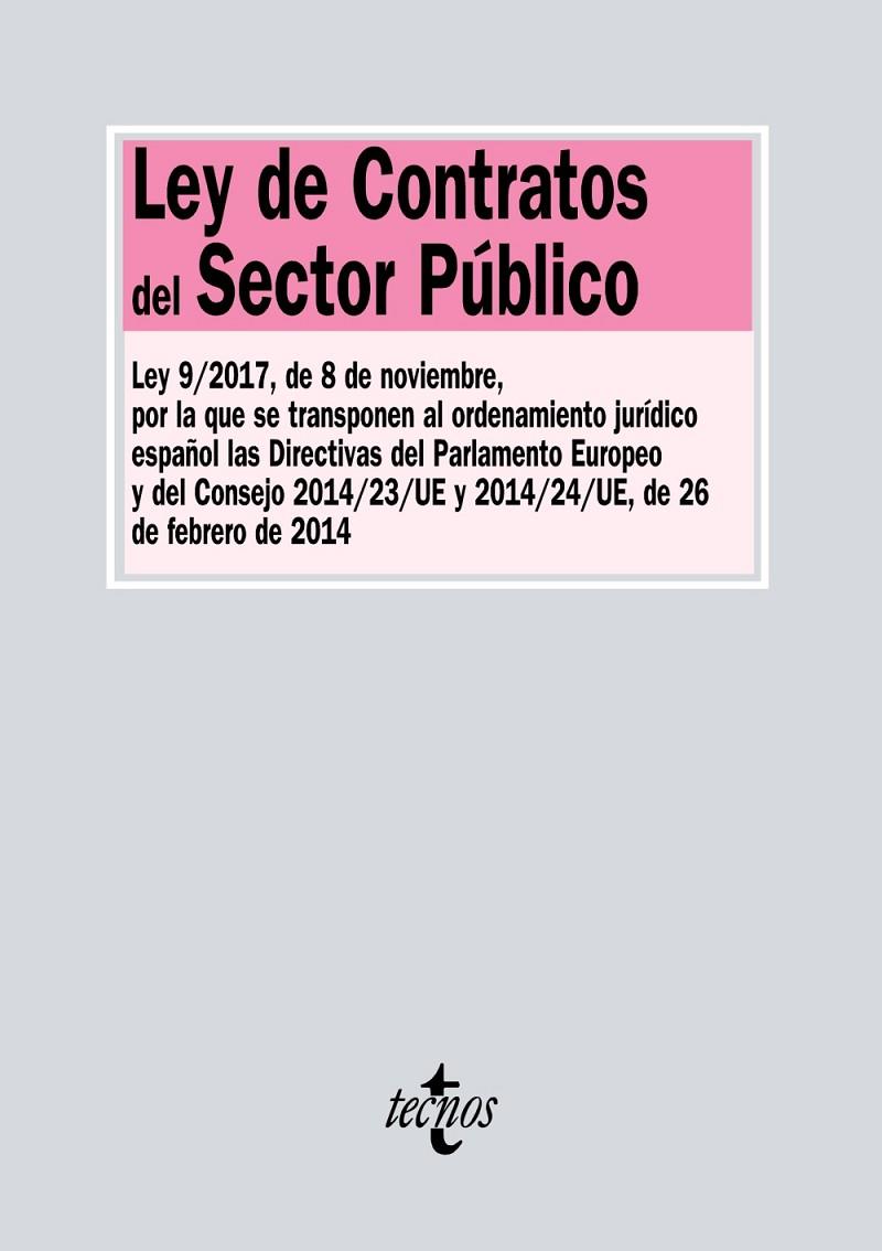 LEY DE CONTRATOS DEL SECTOR PÚBLICO (ED. 2018) | 9788430973972 | EDITORIAL TECNOS