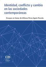 IDENTIDAD, CONFLICTO Y CAMBIO EN LAS SOCIEDADES CONTEMPORÁNEAS | 9788474768718