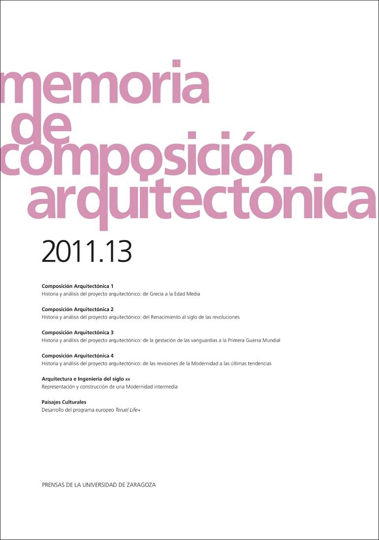 MEMORIA DE COMPOSICIÓN ARQUITECTÓNICA 2011.13 | 9788416028795 | VARIOS AUTORES