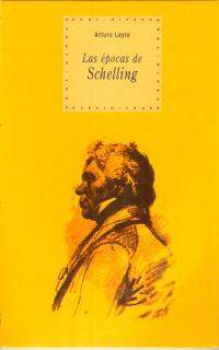 EPOCAS DE SCHELLING | 9788446010036 | LEYTE, ART
