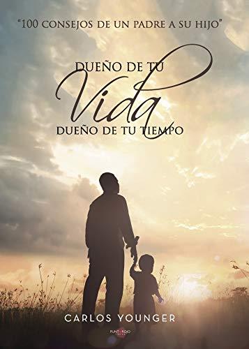 DUEÑO DE TU VIDA, DUEÑO DE TU TIEMPO | 9788417365387 | YOUNGER, CARLOS