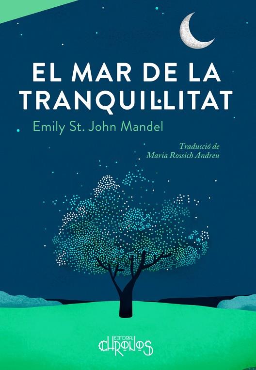 MAR DE LA TRANQUIL·LITAT, EL | 9788412498035 | ST. JOHN MANDEL, EMILY