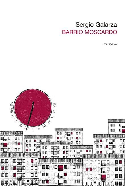BARRIO MOSCARDÓ | 9788418504815 | GALARZA, SERGIO
