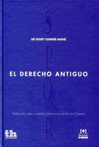 DERECHO ANTIGUO, EL | 9788416062140 | SIR HENRY SUMNER MAINE