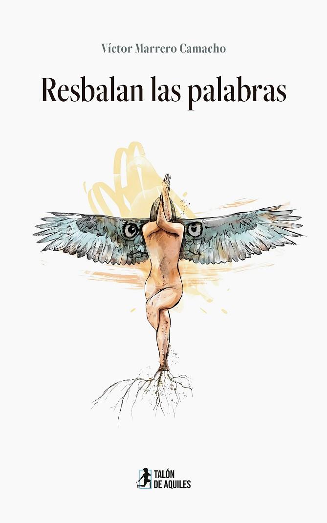 RESBALAN LAS PALABRAS | 9791387861254 | MARRERO CAMACHO, VICTOR