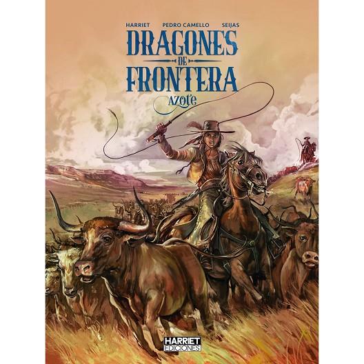 DRAGONES DE FRONTERA : AZOTE | 9788412900514 | MURO HARRIET, GREGORIO / CAMELLO, PEDRO