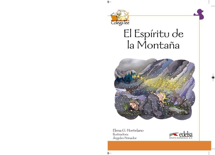 COLEGA LEE - 1/2  EL ESPÍRITU DE LA MONTAÑA | 9788477119876 | GONZÁLEZ HORTELANO, ELENA / HORTELANO ORTEGA, MARÍA LUISA