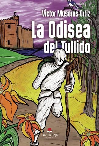 ODISEA DEL TULLIDO, LA | 9788410828384 | MUSEROS ORTIZ, VÍCTOR