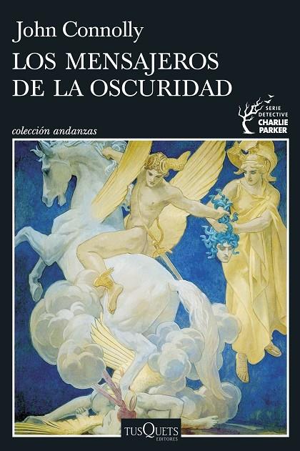 MENSAJEROS DE LA OSCURIDAD, LOS (CHARLIE PARKER 22) | 9788411076401 | CONNOLLY, JOHN