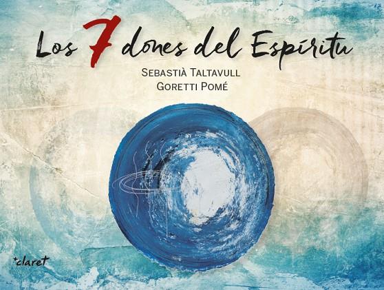 7 DONES DEL ESPÍRITU, LOS | 9788491360254 | TALTAVULL, S. / POMÉ, G.