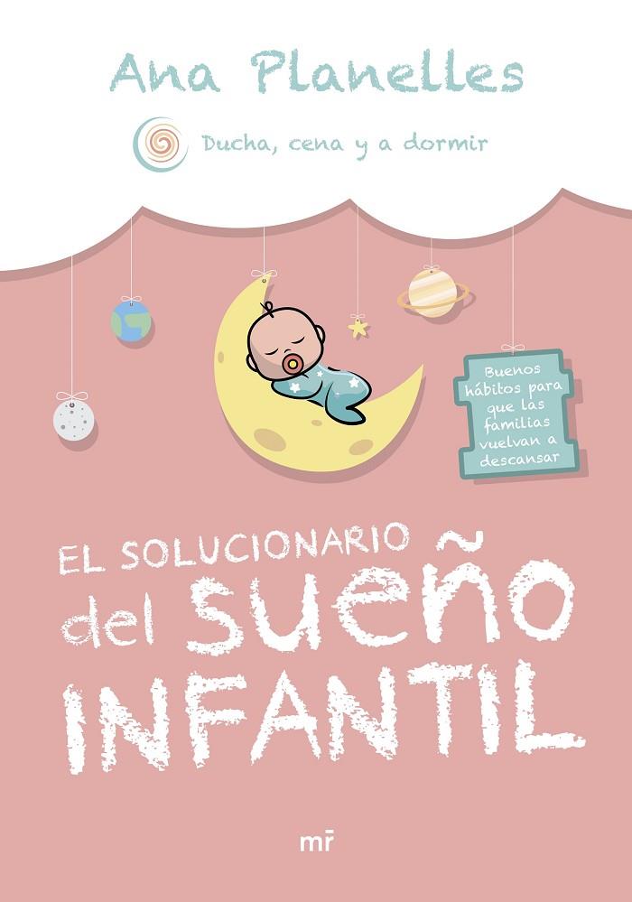 SOLUCIONARIO DEL SUEÑO INFANTIL, EL | 9788427051591 | PLANELLES, ANA (@DUCHACENAYADORMIR)