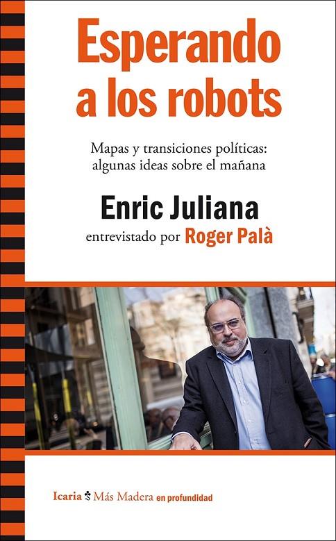 ESPERANDO A LOS ROBOTS | 9788498887846 | JULIANA, ENRIC