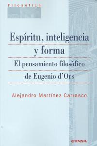 ESPÍRITU, INTELIGENCIA Y FORMA | 9788431328153 | MARTÍNEZ CARRASCO, ALEJANDRO