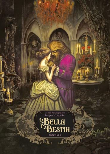 BELLA Y LA BESTIA, LA | 9788414060650 | LACOMBE, BENJAMIN