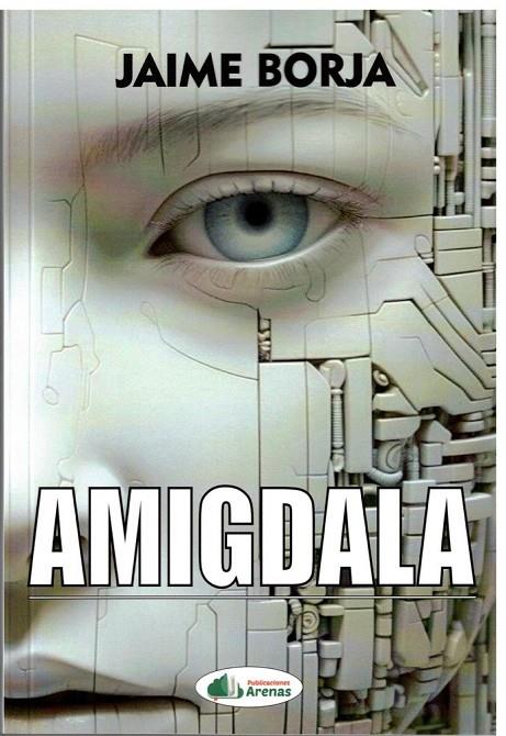 AMÍGDALA | 9791399037593 | LÓPEZ LÓPEZ, JAIME BORJA