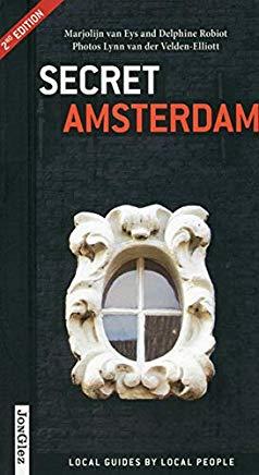 AMSTERDAM : SECRET GUIDE [2014] | 9782361950224