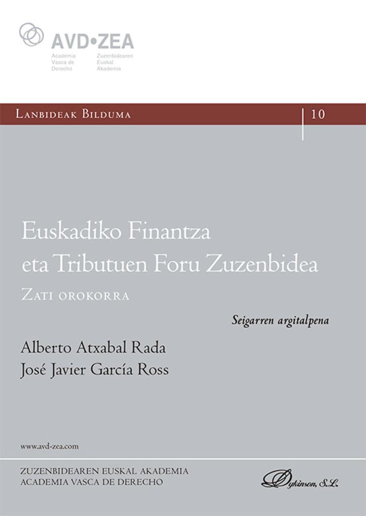 EUSKADIKO FINANTZA ETA TRIBUTUEN FORU ZUZENBIDEA (6 EDICIÓN) | 9788410705517 | ATXABAL RADA, ALBERTO / GARCÍA ROSS, JOSÉ JAVIER
