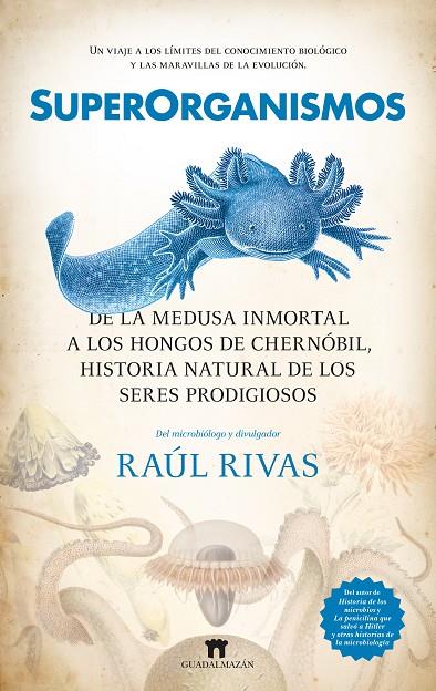 SUPERORGANISMOS | 9788419414397 | RIVAS, RAÚL