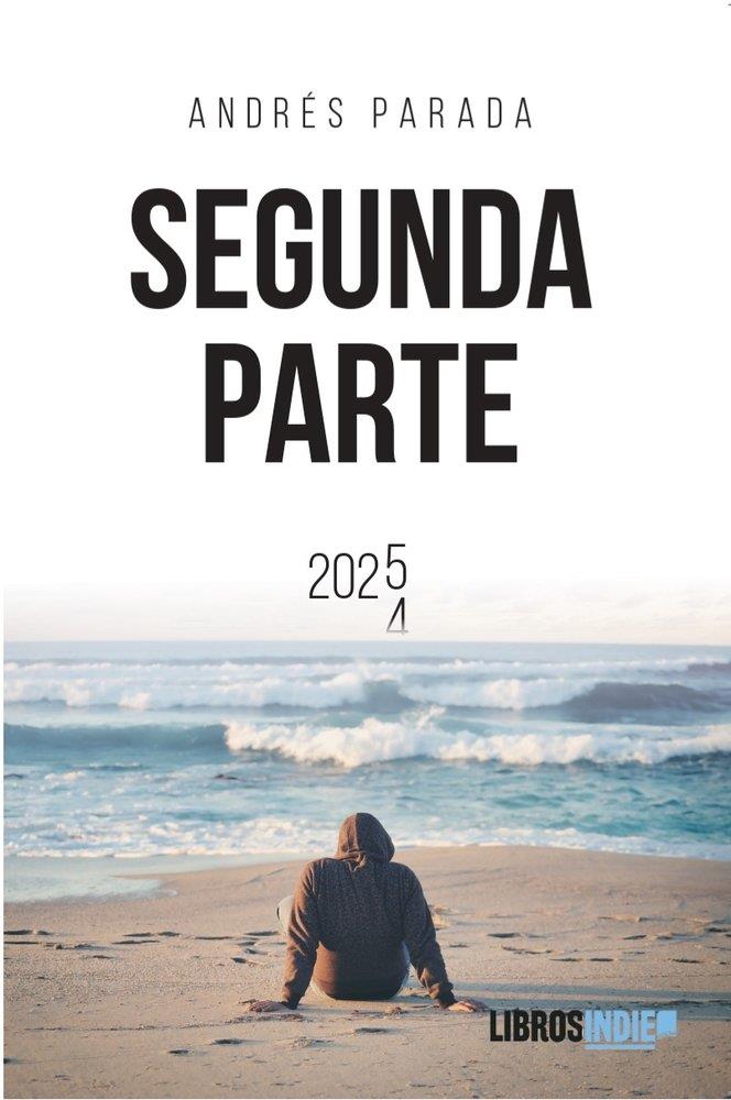 SEGUNDA PARTE | 9791387659356 | PARADA, ANDRES