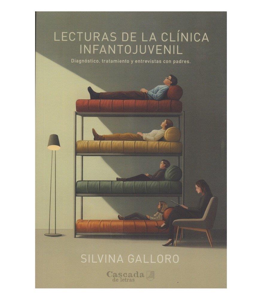 LECTURAS DE LA CLINICA INFANTO-JUVENIL | 9786319075779 | GALLORO, SILVINA