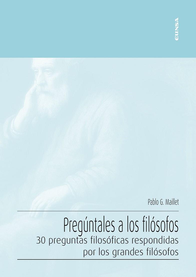 PREGUNTALES A LOS FILOSOFOS | 9788431340803 | MAILLET ARANGUIZ, PABLO GASTÓN