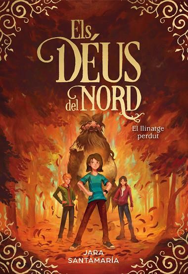 DÉUS DEL NORD, ELS 03. EL LLINATGE PERDUT | 9788417736927 | SANTAMARÍA, JARA