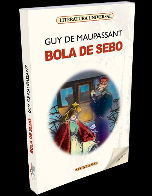 BOLA DE SEBO | 9788416827404 | DE MAUPASSANT, GUY