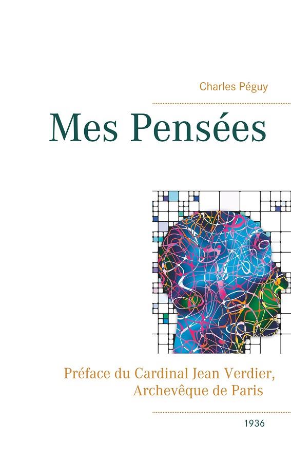 MES PENSEES | 9782322188604 | PEGUY, CHARLES