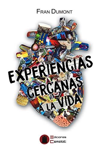 EXPERIENCIAS CERCANAS A LA VIDA | 9788494620423 | DUMONT, FRAN