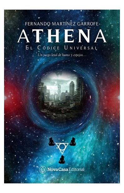 ATHENA : EL CÓDICE UNIVERSAL | 9788417589424 | MARTINEZ GARROFE, FERNANDO