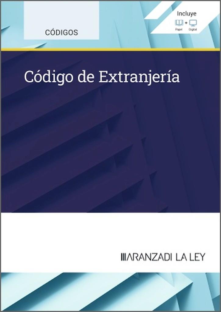 CODIGO DE EXTRANJERIA | 9788413096353 | ARANZADI LA LEY