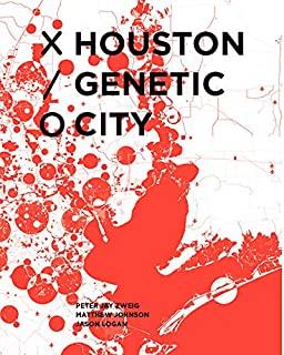 HOUSTON GENETIC CITY | 9781948765244