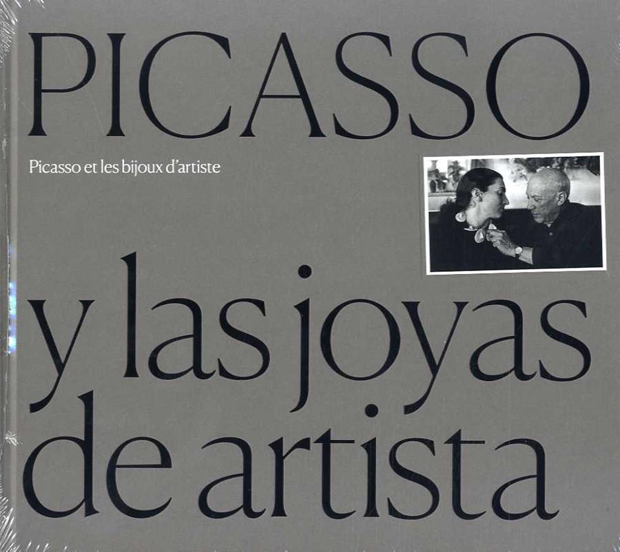 PICASSO Y LAS JOYAS DE ARTISTA / PICASSO ET LES BIJOUX D'ARTISTE | 9788412232790