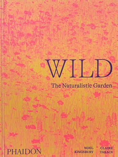 WILD | 9781838661052 | KINGSBURY / TAKACS