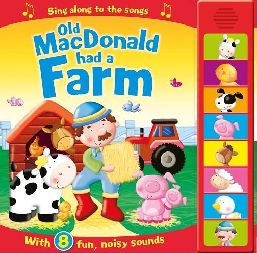 OLD MACDONALD HAD A FARM | 9781784408558