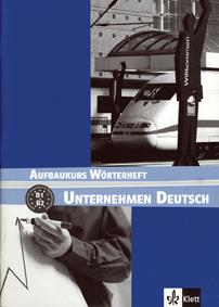 UNTERNEHMEN DEUTSCH AUFBAUKURS GLOSARIO | 9783126757430 | VARIOS AUTORES