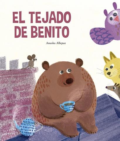 TEJADO DE BENITO, EL | 9788410406339 | ALLEPUZ, ANUSKA