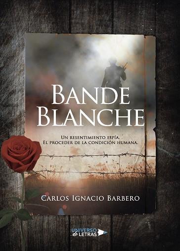 BANDE BLANCHE | 9788418034190 | IGNACIO BARBERO, CARLOS