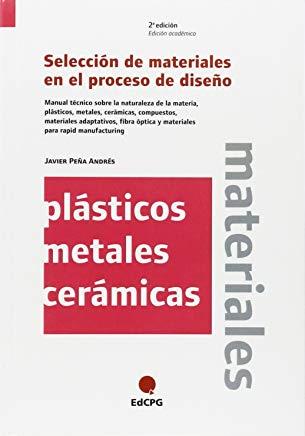 SELECCIONES DE MATERIALES EN EL PROCESO DE DISEÑO | 9788493132989