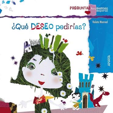 ¿QUÉ DESEO PEDIRÍAS? | 9788467828672 | MONREAL, VIOLETA