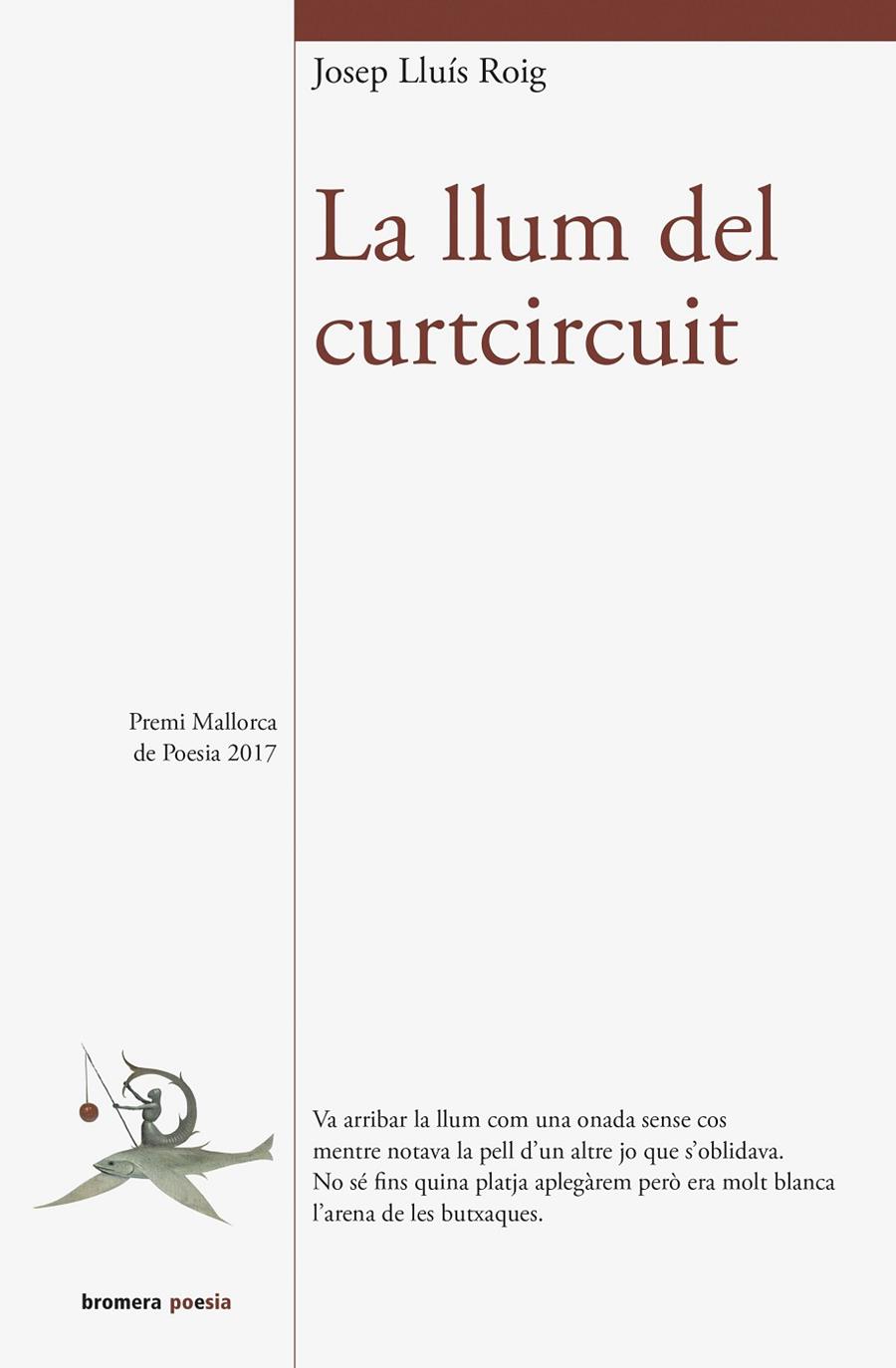 LLUM DEL CURTCIRCUIT, LA | 9788490268537 | ROIG SALA, JOSEP LLUÍS