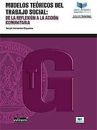 MODELOS TEÓRICOS DEL TRABAJO SOCIAL. | 9788417157067 | FERNÁNDEZ RIQUELME, SERGIO