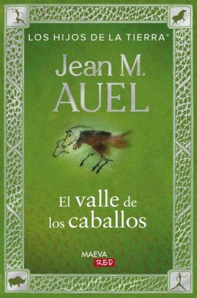 HIJOS DE LA TIERRA 02, LOS. EL VALLE DE LOS CABALLOS | 9788410260283 | AUEL, JEAN MARIE