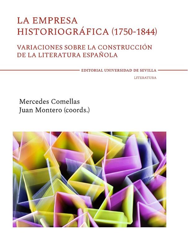 EMPRESA HISTORIOGRAFICA (1750-1844), LA | 9788447226863 | COMELLAS AGUIRREZABAL, MERCEDES