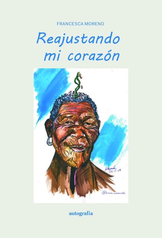 REAJUSTANDO MI CORAZÓN | 9791387875695 | MORENO, FRANCESCA
