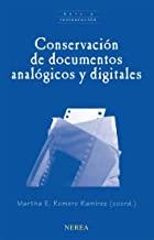 CONSERVACIÓN DE DOCUMENTOS ANALÓGICOS Y DIGITALES | 9788416254071 | ROMERO RAMÍREZ, MARTHA E.