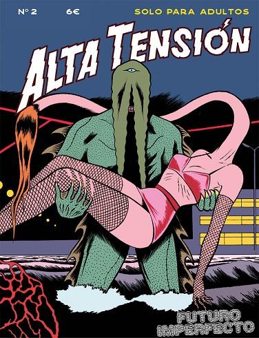 ALTA TENSIÓN 02 : FUTURO IMPERFECTO | 9788412096828 | MAGIUS / MONTANA