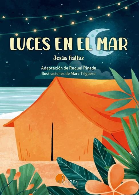 LUCES EN EL MAR | 9788419190796 | BALLAZ ZABALZA, JESUS