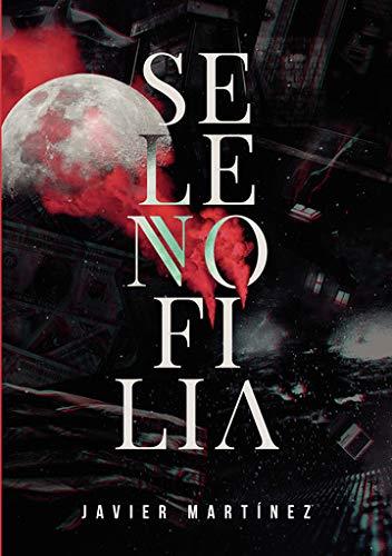 SELENOFILIA | 9789463673396 | MARTINEZ, JAVIER