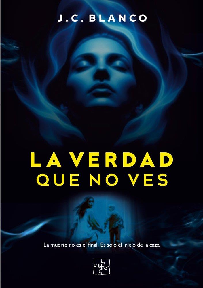 VERDAD QUE NO VES, LA | 9791387681500 | BLANCO, J. C.